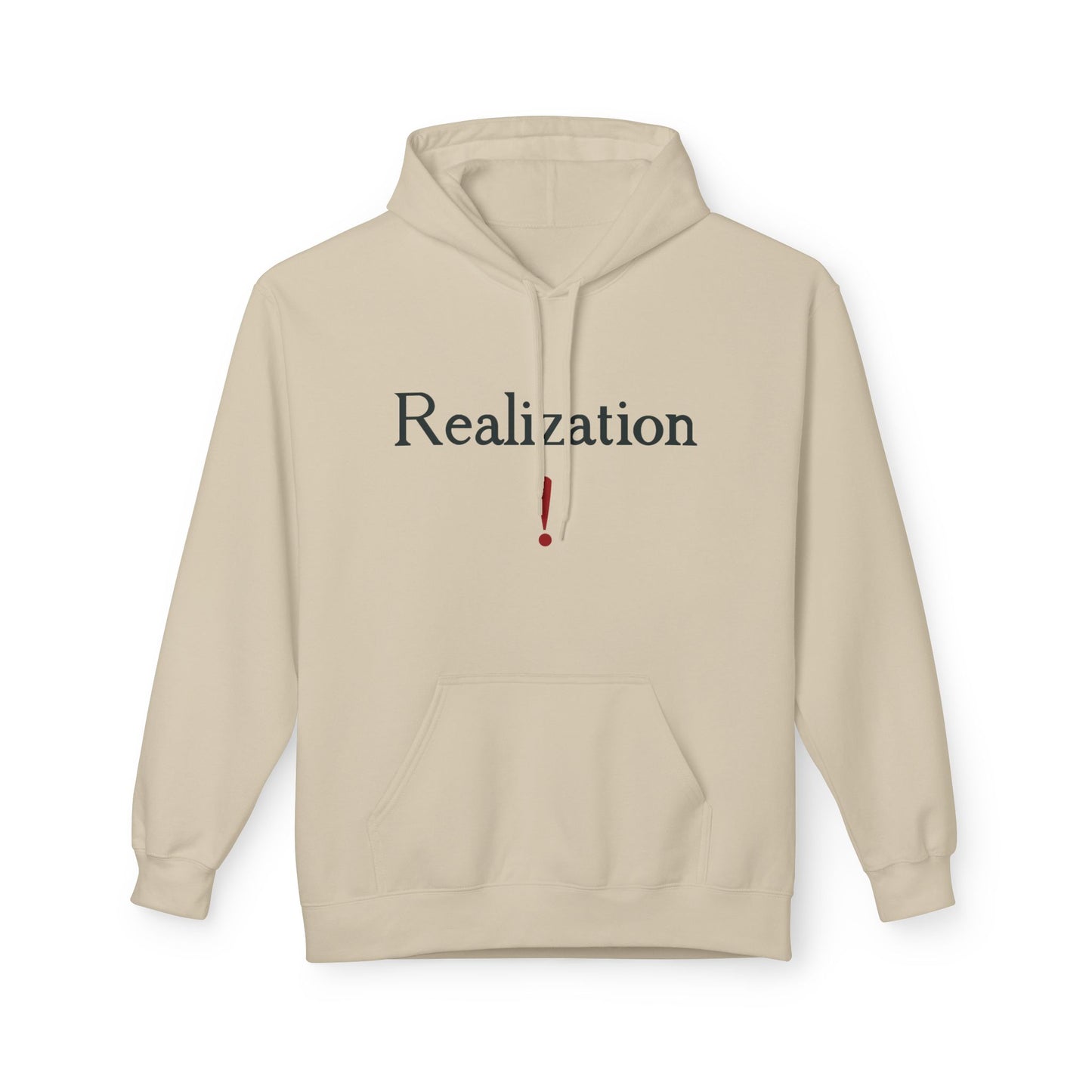 Realization Hoodie — Minimalist Inspirational Sweatshirt