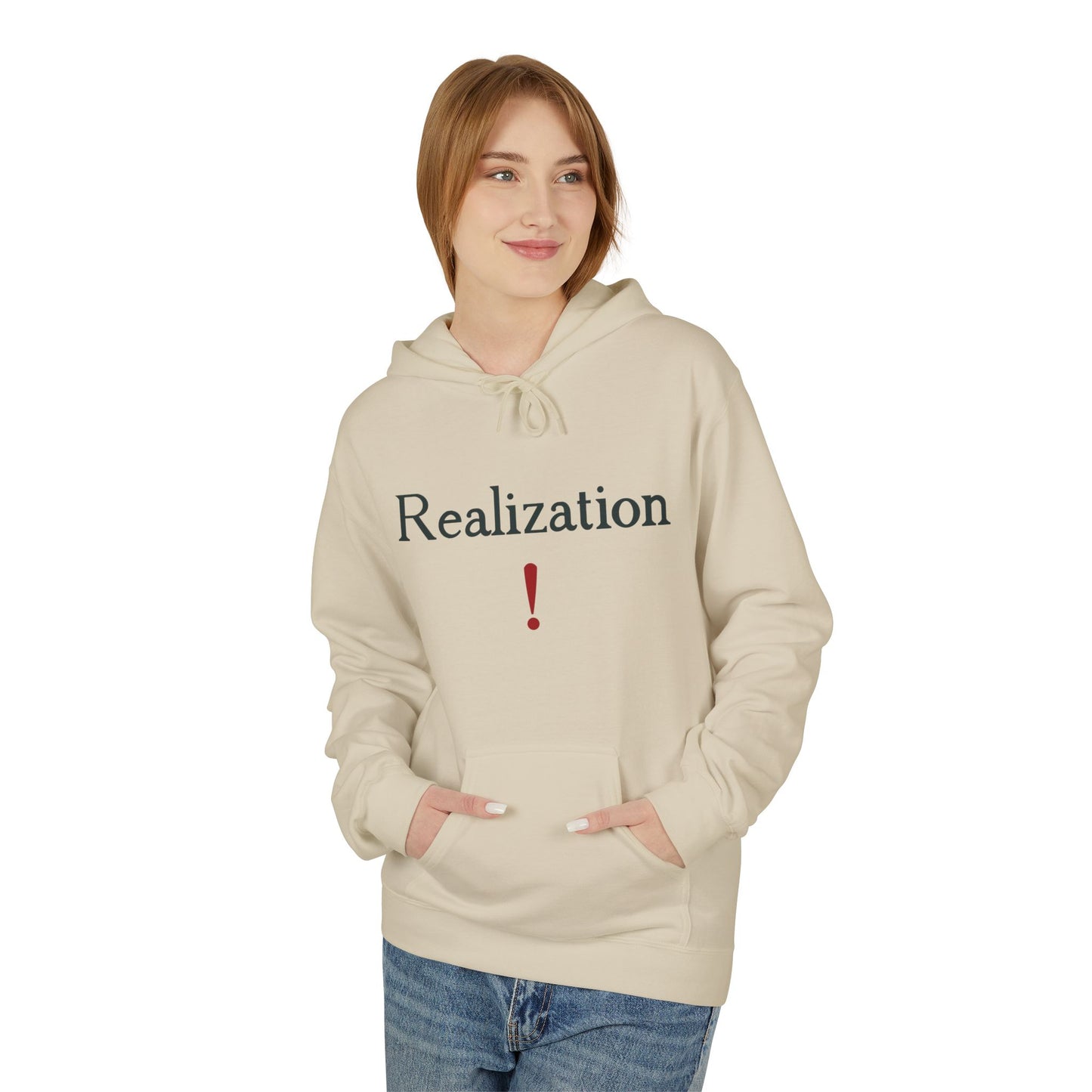 Realization Hoodie — Minimalist Inspirational Sweatshirt