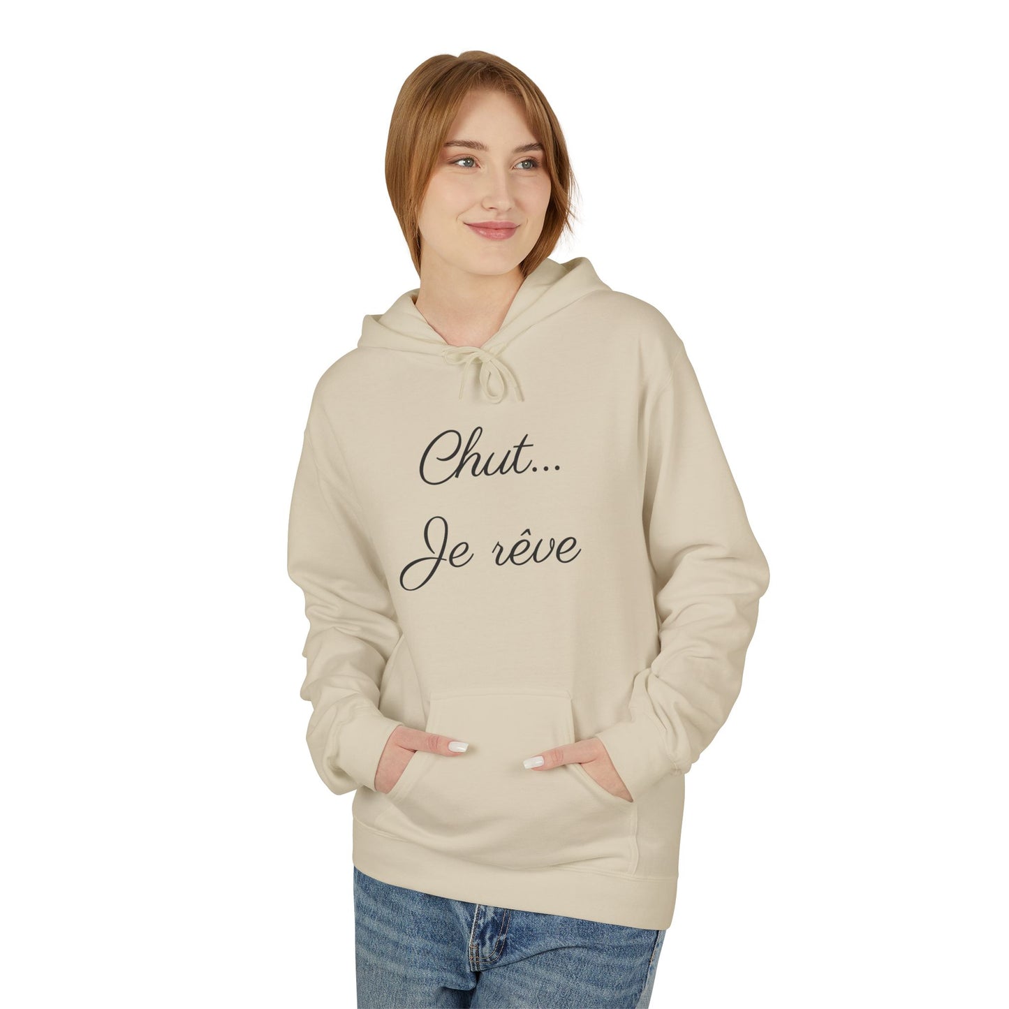 Hoodie — "Chut... Je rêve" Minimal French Script Pullover
