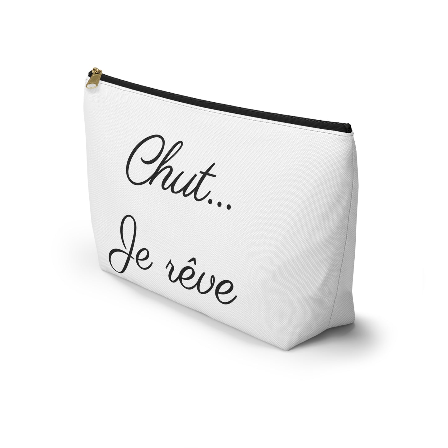 Chic Quote Accessory Pouch"Chut je rêve" (Sshhh I am dreaming)