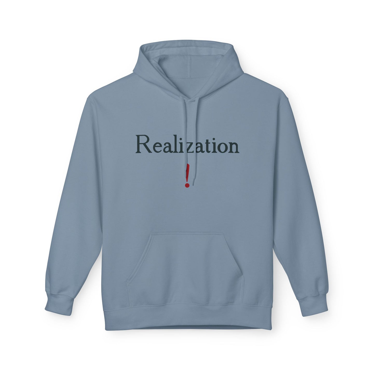 Realization Hoodie — Minimalist Inspirational Sweatshirt