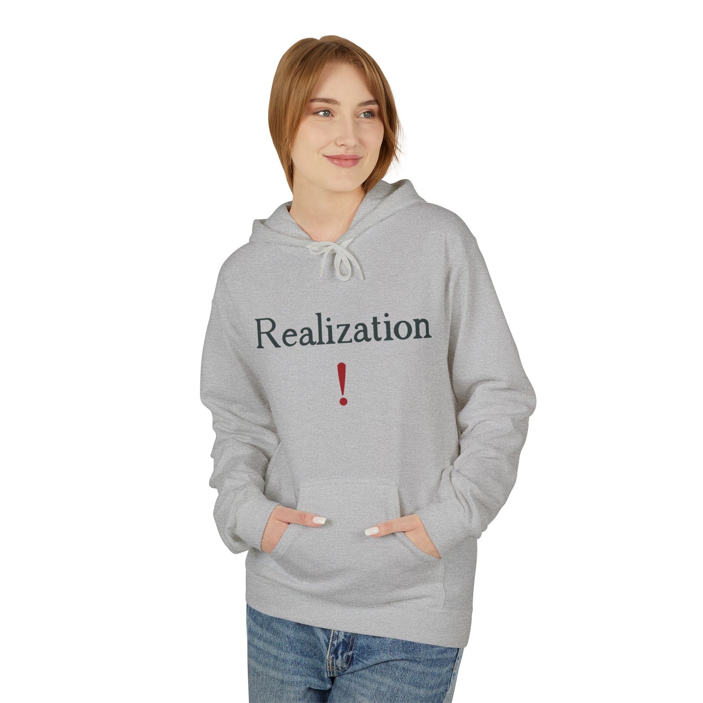 Realization Hoodie — Minimalist Inspirational Sweatshirt