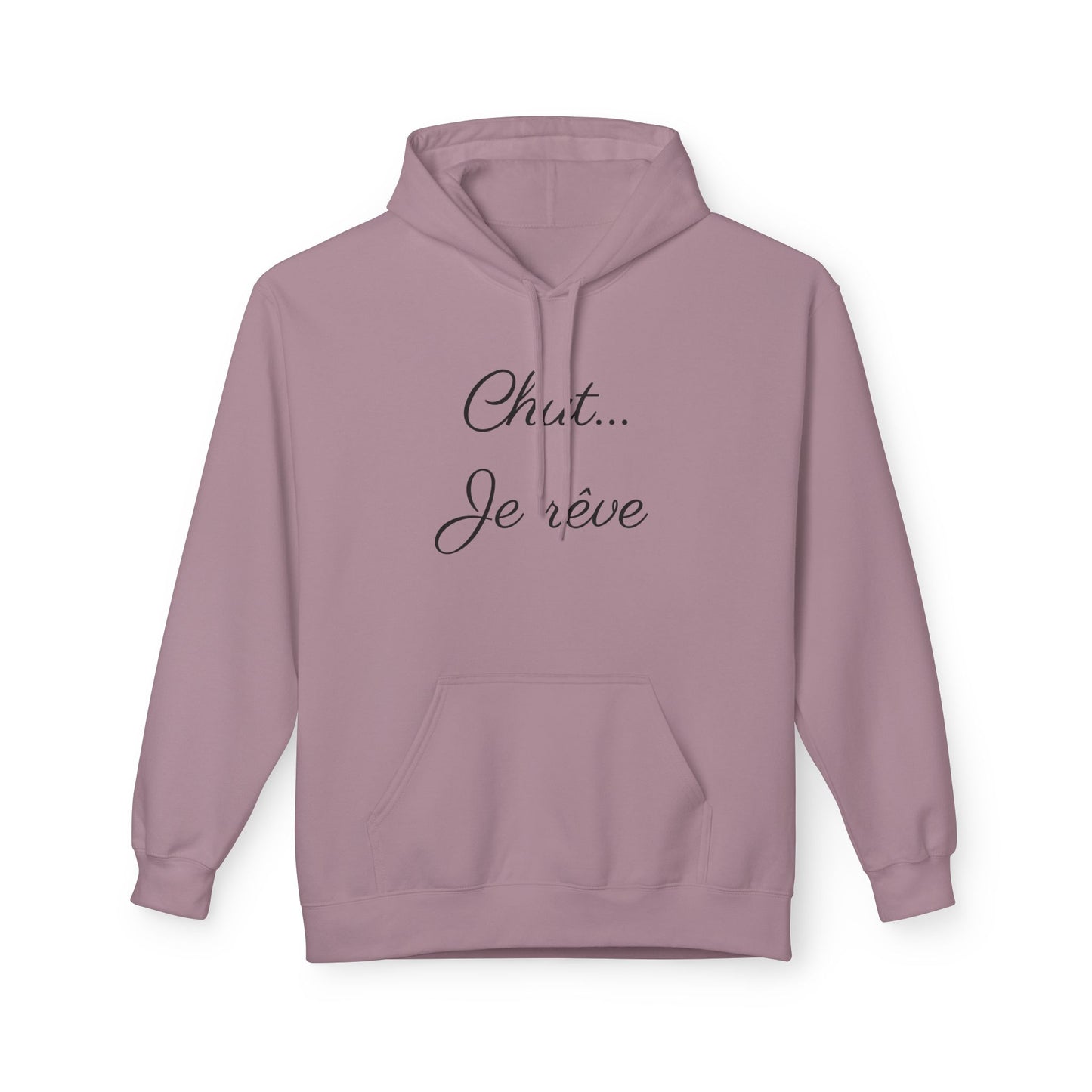 Hoodie — "Chut... Je rêve" Minimal French Script Pullover