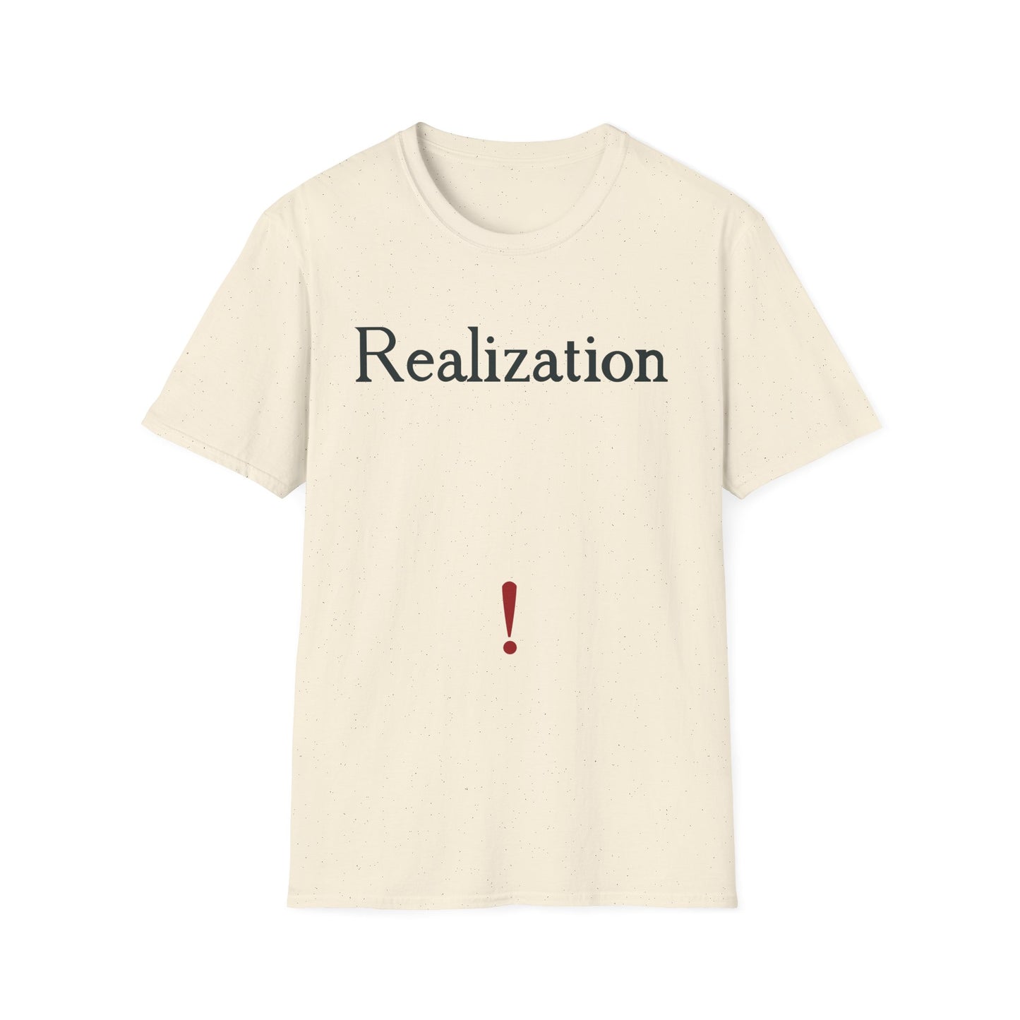 Realization T‑Shirt — Minimalist Inspirational Tee with 'Realization' Text