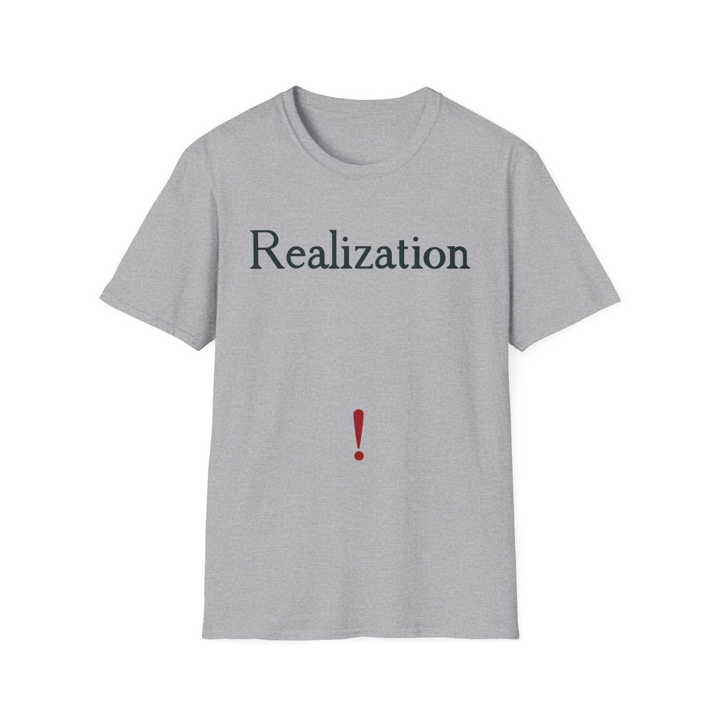 Realization T‑Shirt — Minimalist Inspirational Tee with 'Realization' Text
