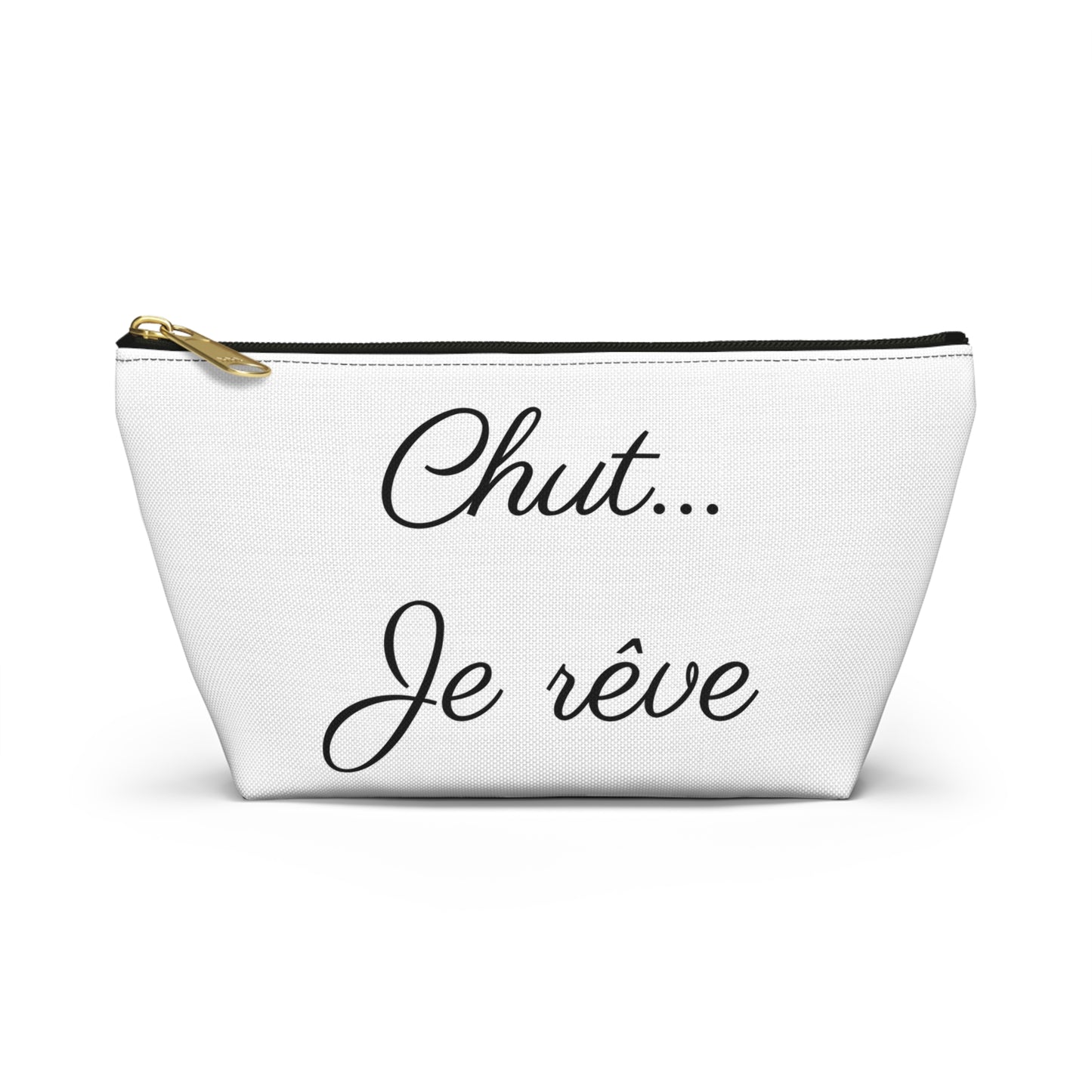 Chic Quote Accessory Pouch"Chut je rêve" (Sshhh I am dreaming)