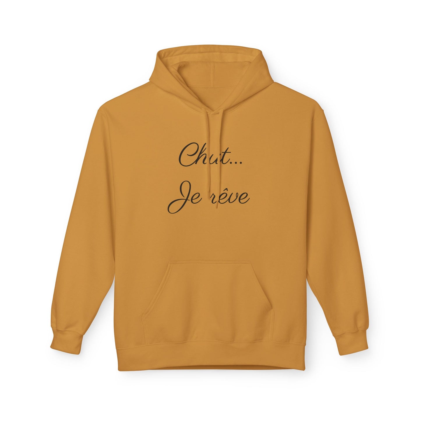 Hoodie — "Chut... Je rêve" Minimal French Script Pullover