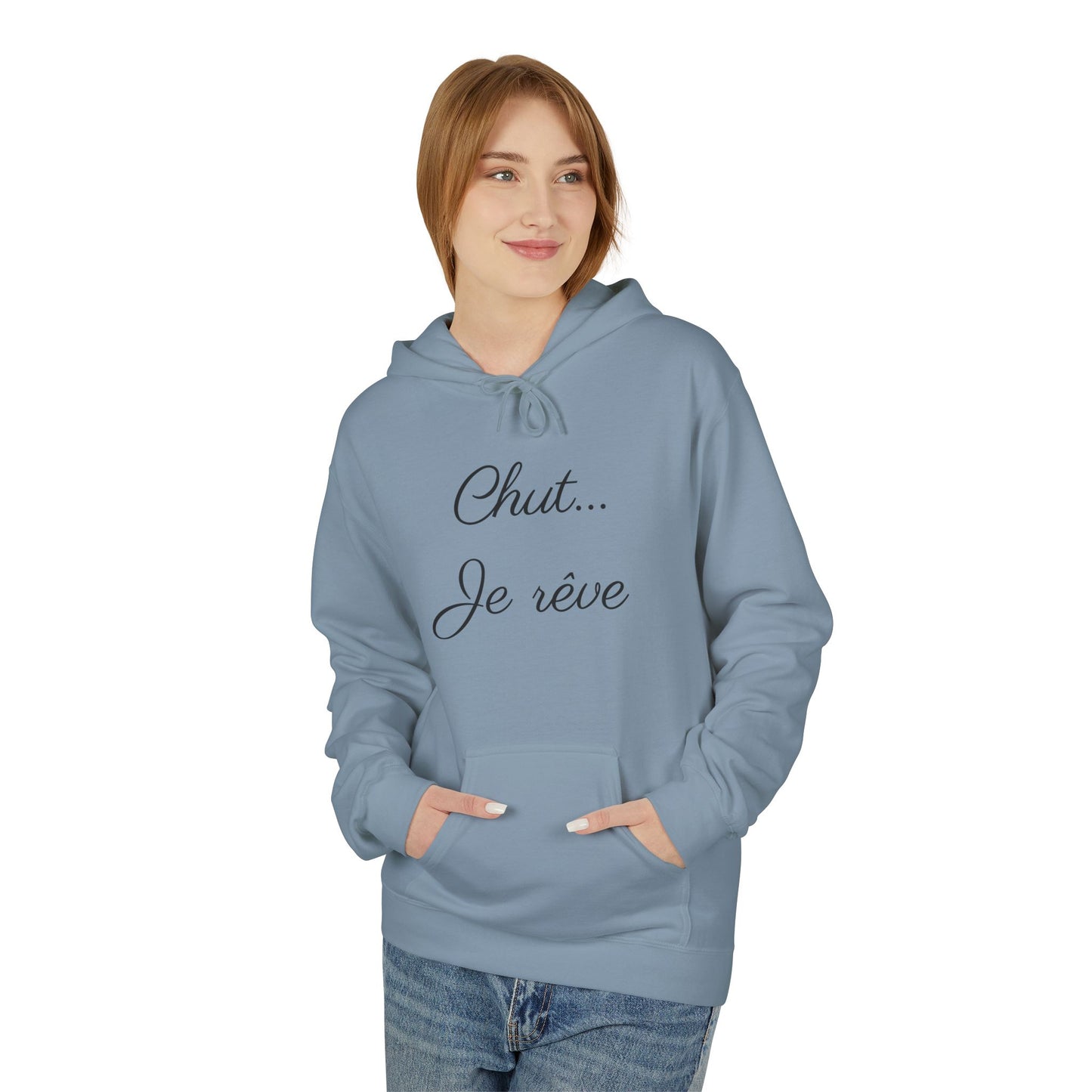Hoodie — "Chut... Je rêve" Minimal French Script Pullover