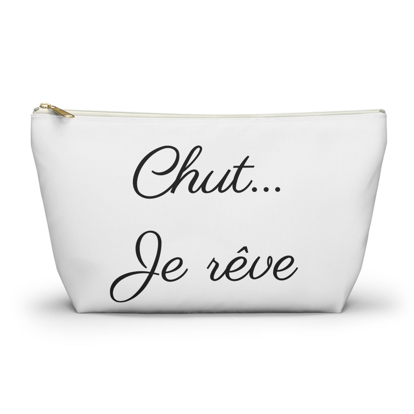 Chic Quote Accessory Pouch"Chut je rêve" (Sshhh I am dreaming)