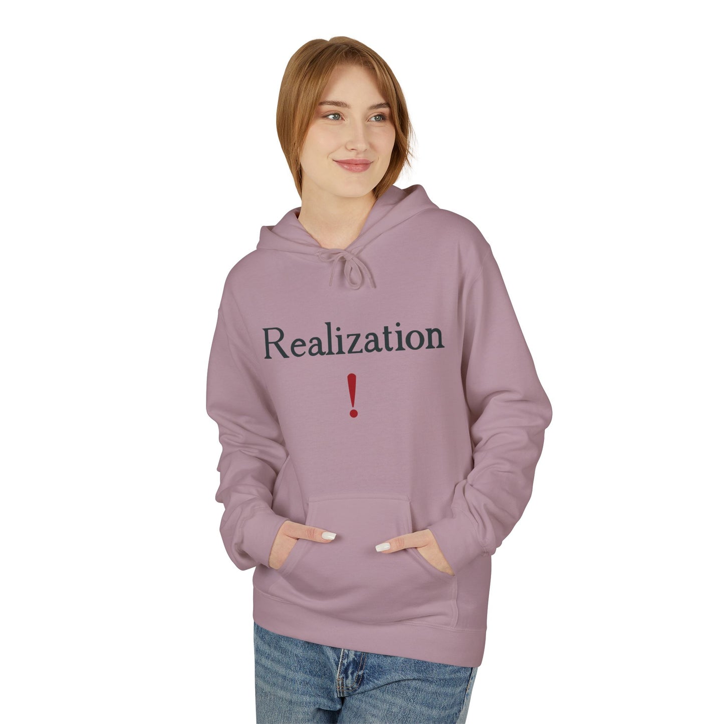 Realization Hoodie — Minimalist Inspirational Sweatshirt